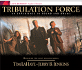 Tribulation Force: An Experience in Sound and Drama