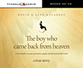 Cover: The Boy Who Came Back from Heaven