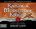 Raising a Modern-Day Knight