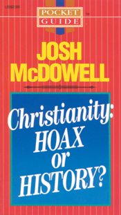 Christianity: Hoax or History?
