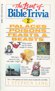 Best of Bible Trivia: Palaces, Poisons