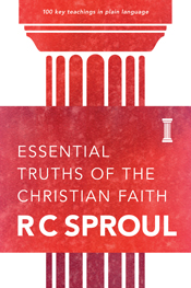 Essential Truths of the Christian Faith Essential Truths of the Christian Faith