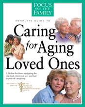 Caring for Aging Loved Ones Caring for Aging Loved Ones