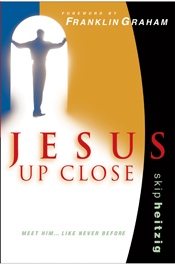 Jesus Up Close