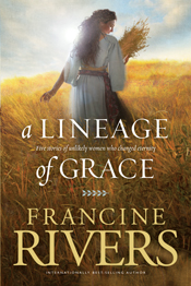 A Lineage of Grace A Lineage of Grace