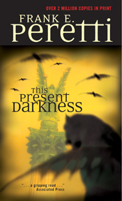 This Present Darkness This Present Darkness