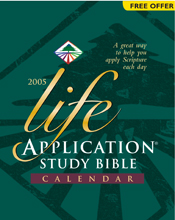 Life Application Study Bible 2005 Calendar