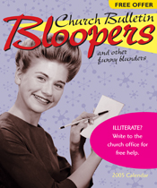 Church Bulletin Bloopers 2005 Calendar Church Bulletin Bloopers 2005 Calendar