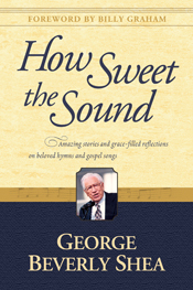 How Sweet the Sound How Sweet the Sound