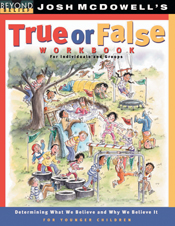 True or False Workbook: younger children True or False Workbook: younger children