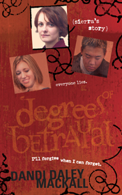 Degrees of Betrayal: Sierra's Story