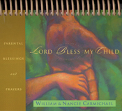 Lord, Bless My Child