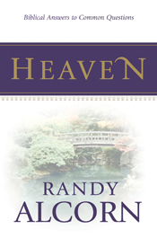 Heaven: Biblical Answers to Common Questions (booklet)
