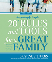 20 (Surprisingly Simple) Rules and Tools for a Great Family