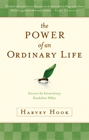 The Power of an Ordinary Life