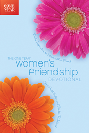 The One Year Women's Friendship Devotional The One Year Women's Friendship Devotional