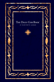 The Daily God Book--A Year with Jesus The Daily God Book--A Year with Jesus