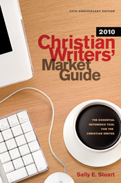 Christian Writers' Market Guide 2010 Christian Writers' Market Guide 2010