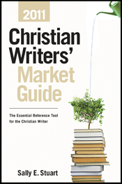Christian Writers' Market Guide 2011 Christian Writers' Market Guide 2011