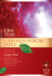 The One Year Chronological Bible NLT, Premium Slimline Large Print The One Year Chronological Bible NLT, Premium Slimline Large Print