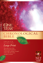 The One Year Chronological Bible NLT, Premium Slimline Large Print