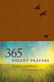 365 Pocket Prayers 365 Pocket Prayers
