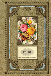 Faith Devotional New Testament with Psalms and Proverbs Faith Devotional New Testament with Psalms and Proverbs
