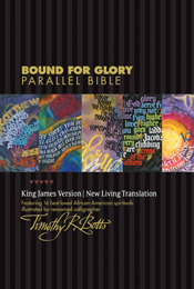 Bound for Glory Parallel Bible KJV/NLT: TuTone
