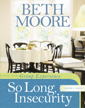 So Long, Insecurity Group Experience Leader's Guide So Long, Insecurity Group Experience Leader's Guide