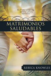 Matrimonios saludables Matrimonios saludables