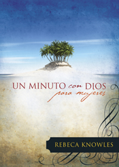 Un minuto con Dios para mujeres Un minuto con Dios para mujeres