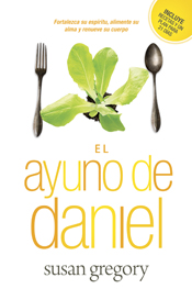El ayuno de Daniel El ayuno de Daniel