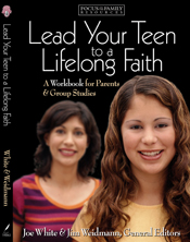 Lead Your Teen to a Lifelong Faith