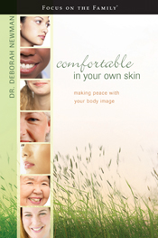 Comfortable in Your Own Skin Comfortable in Your Own Skin