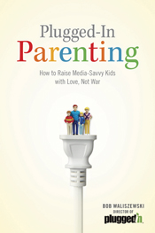 Plugged-In Parenting Plugged-In Parenting