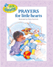 Prayers For Little Hearts