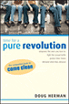 Time for a Pure Revolution