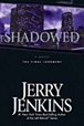 Shadowed