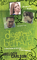 Degrees of Betrayal: Kenzie's Story
