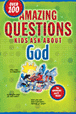 Amazing Questions Kids Ask about God