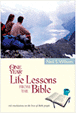 The One Year Life Lessons from the Bible