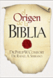 El Origen de la Biblia