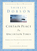 Certain Peace in Uncertain Times