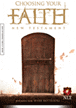 Choosing Your Faith New Testament NLT