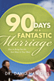 90 Days to a Fantastic Marriage