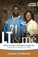 LT & Me