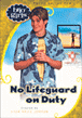 No Lifeguard on Duty
