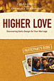 Higher Love Participant's Guide