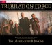 Tribulation Force: An Experience in Sound and Drama