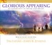 Glorious Appearing: An Experience in Sound and Drama